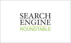 Search Engine Roundtable